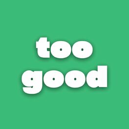 Album cover of Too Good