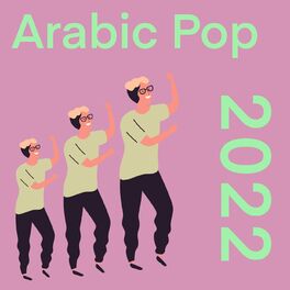 Album cover of Arabic Pop 2022 - بوب عربي