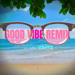 Album cover of Good Vibe (Remix)