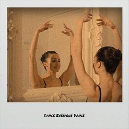 Album cover of Dance Everyone Dance