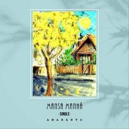 Album cover of Mansa Manhã