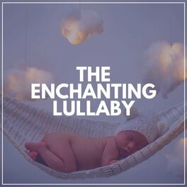 Album cover of The Enchanting Lullaby