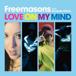 Album cover of Love On My Mind (feat. Amanda Wilson) (Remixes)