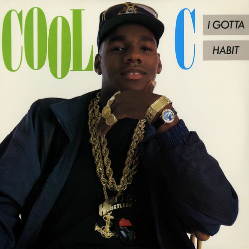 Cool C - I Gotta Habit: Lyrics And Songs | Deezer