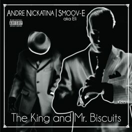 Album cover of The King and Mr. Biscuits