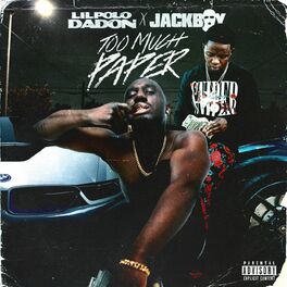 Album cover of Too Much Paper (feat. Jackboy)