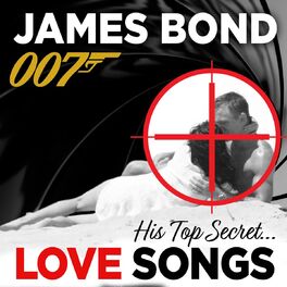 Album cover of James Bond: His Top Secret Love Songs