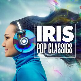 Album cover of Iris - Pop Classics