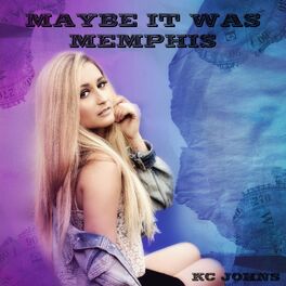 Album cover of Maybe It Was Memphis