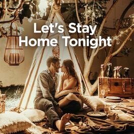 Album cover of Let's Stay Home Tonight