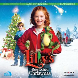 Album cover of Lilly's Bewitched Christmas (Original Motion Picture Soundtrack)