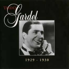 Album cover of La Historia Completa De Carlos Gardel - Volumen 13