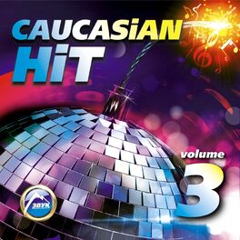 Album cover of Caucasian Hit, Vol. 3