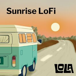 Album cover of Sunrise LoFi by Lola