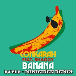 Album cover of Banana (feat. Shaggy) (DJ FLe - Minisiren Remix)
