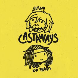 Album cover of castaways (feat. Kid Travis)