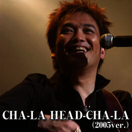 Kageyama Hironobu Cha La Head Cha La 05 Version Lyrics And Songs Deezer