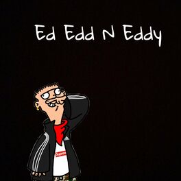 Album cover of Ed Edd N Eddy