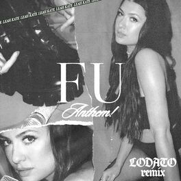 Album cover of F U Anthem (LODATO Remix)