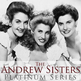 Album cover of Best of the Andrews Sisters (Platinum Series)
