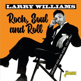 Album cover of Rock, Soul and Roll Greatest Hits & More (1957-1961)