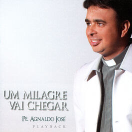 Album cover of Um Milagre Vai Chegar (Playback)