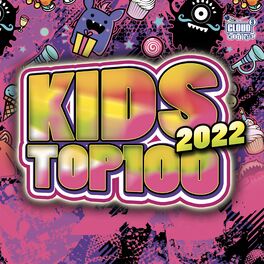 Album cover of Kids Top 100 2022
