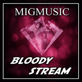 Album cover of Bloody Stream (Cover)