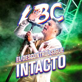 Album cover of El Descontrol Sigue Intacto (En Vivo)