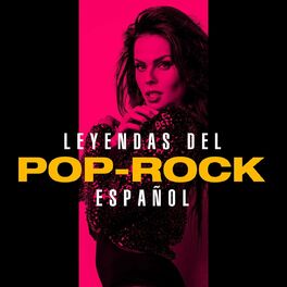 Album cover of Leyendas del Pop-Rock Español