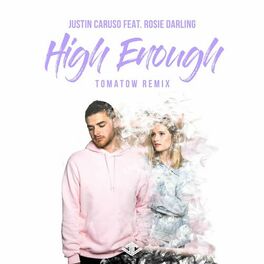 Album cover of High Enough (Tomatow Remix)