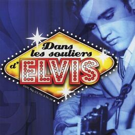 Album cover of Dans les souliers d'Elvis