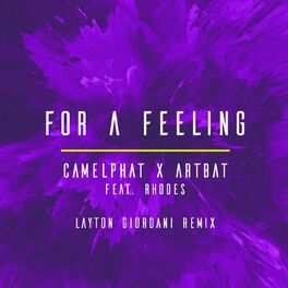 Album cover of For a Feeling (feat. RHODES) (Layton Giordani Remix)
