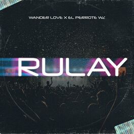 Album cover of Rulay