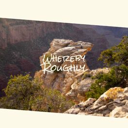 Album cover of Whereby Roughly