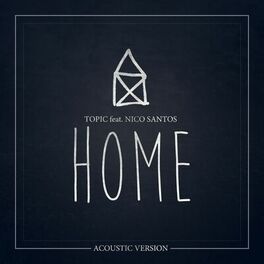 Album cover of Home (feat. Nico Santos) (Acoustic Version)