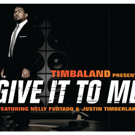Album cover of Give It To Me