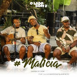 Album cover of Bloco 12 #Malicia: Nada Vai nos Separar / Eterna Procura / Primeiro Beijo / Anatomia / Manhã Preguiçosa / Pelúcia (O Lado Bom 2)