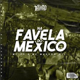 Album cover of NA FAVELA DO MÉXICO