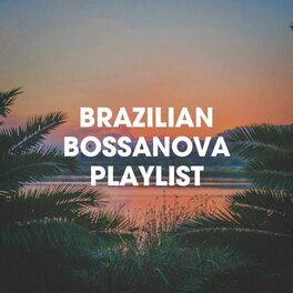 Album cover of Brazilian Bossanova Playlist
