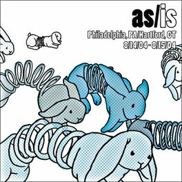 Album cover of As/Is: Live In Philadelphia, PA/Hartford, CT - 8/14-8/15/04