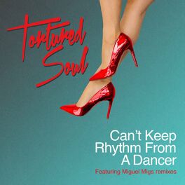 Album cover of Can't Keep Rhythm From a Dancer