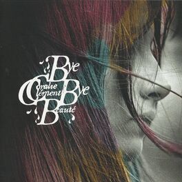 Album cover of Bye bye beauté