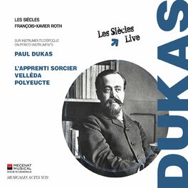 Album cover of Paul Dukas: L’Apprenti sorcier, Velléda, Polyeucte