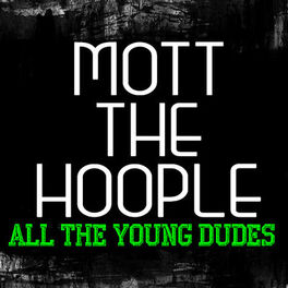 Album cover of All The Young Dudes (Live)