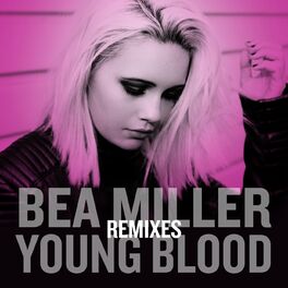 Bea Miller albums songs playlists Listen on Deezer