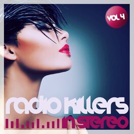 Album cover of Radio Killers in Stereo, Vol. 4
