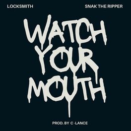 Album cover of Watch Your Mouth