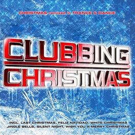 Album cover of Clubbing Christmas 2012