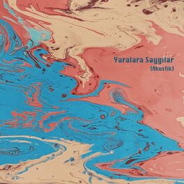 Album cover of Yaralara Saygılar (Akustik)
